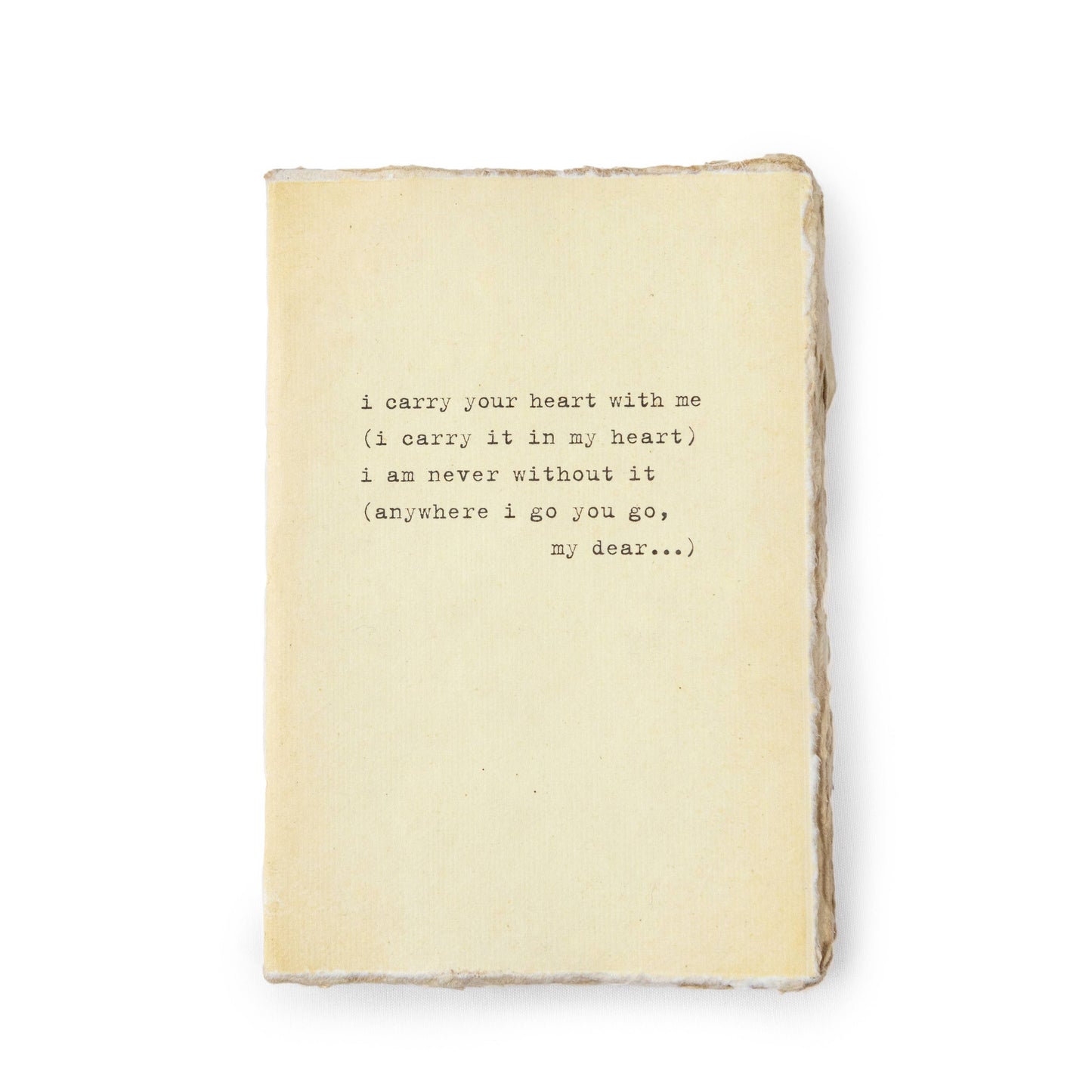 I Carry (E.E. Cummings) Deckled Edge Notebook - 4x6