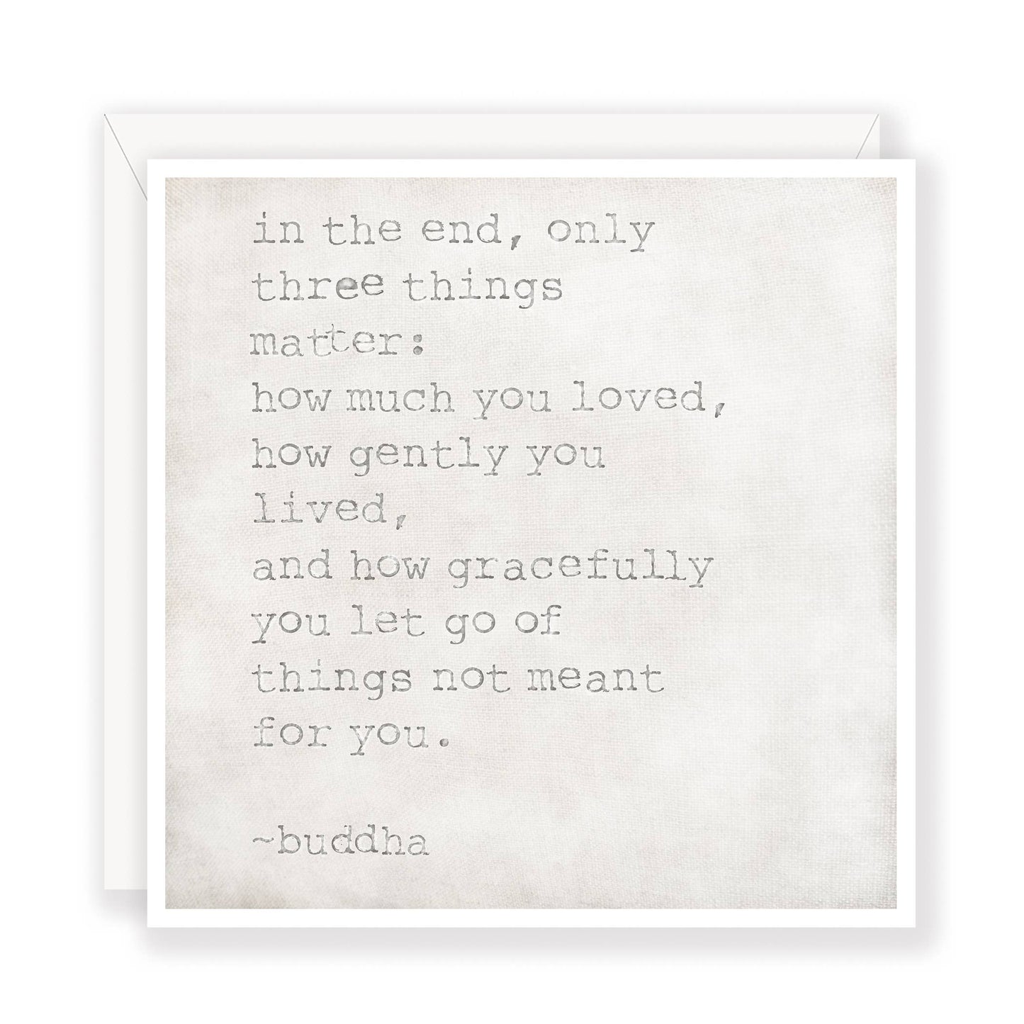 'Buddha' In the End... greeting card