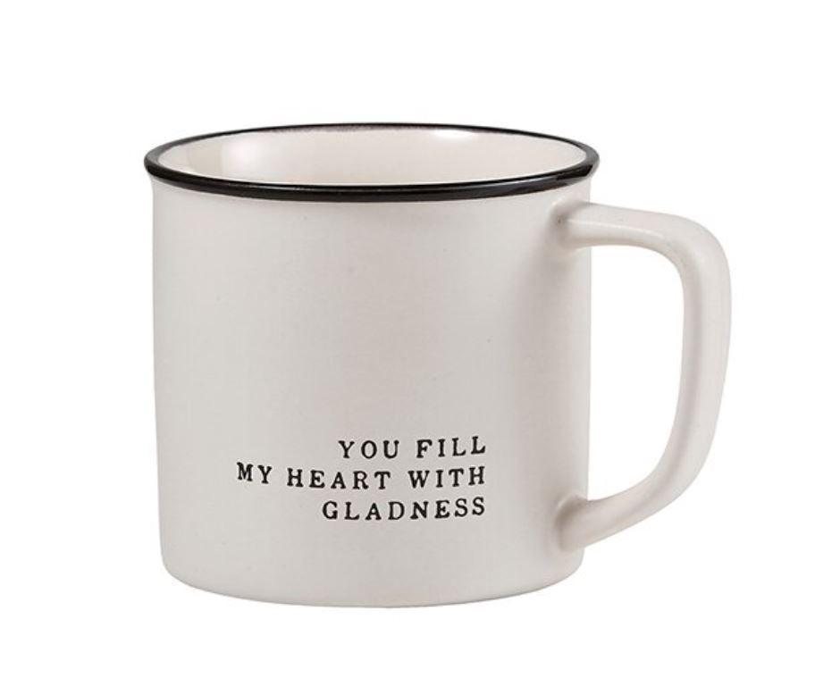You Fill My Heart with Gladness Mug
