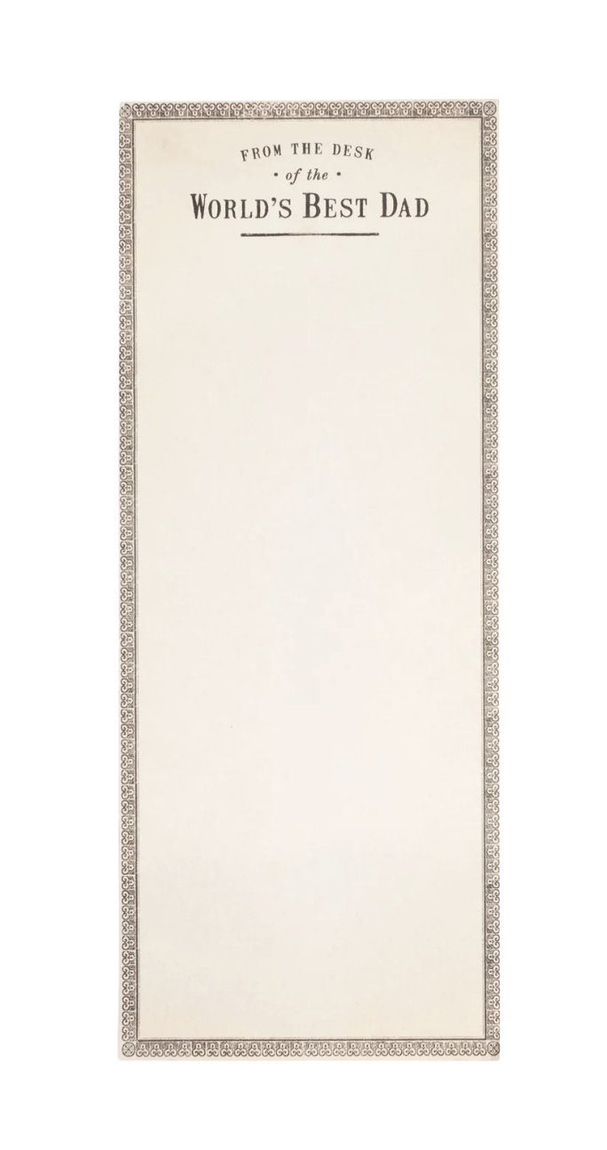 From the Desk of the World's Best Dad Notepad