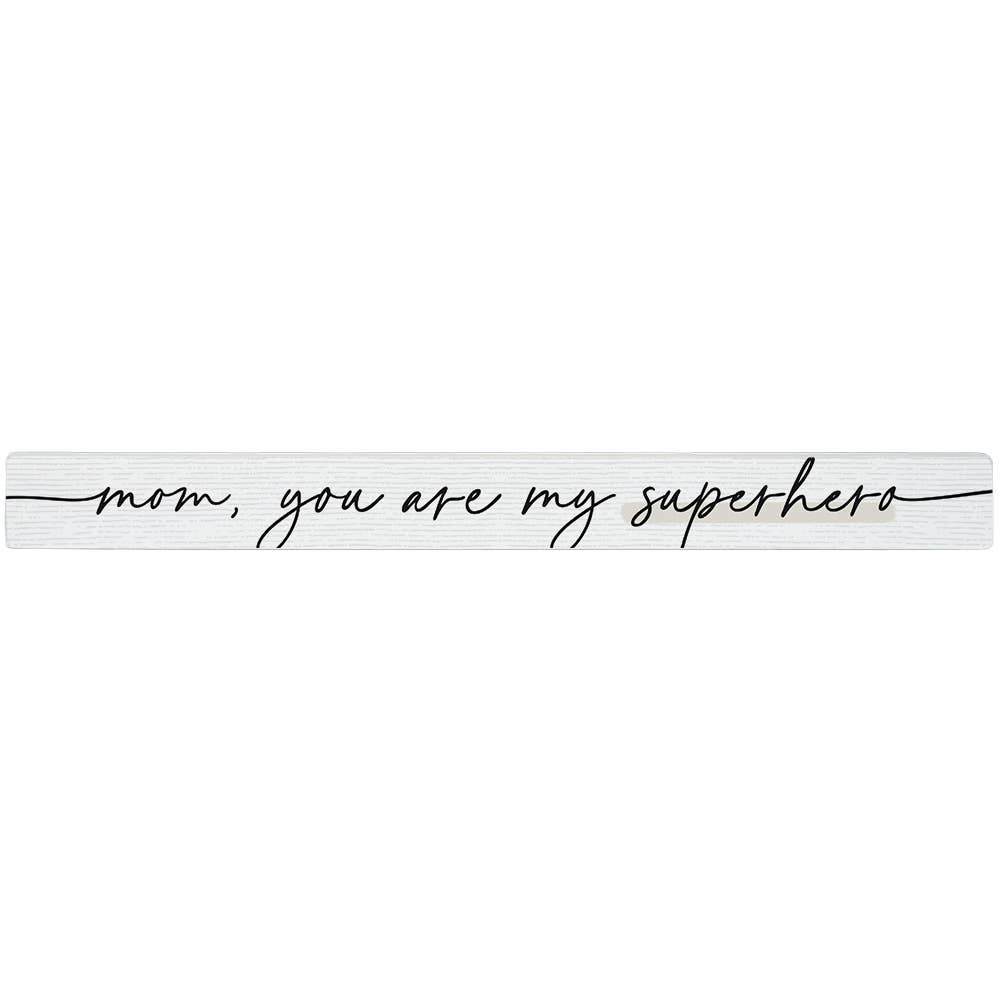 Mom Superhero Stick