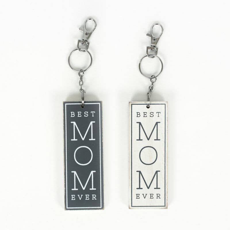 Best Mom Ever Keychain