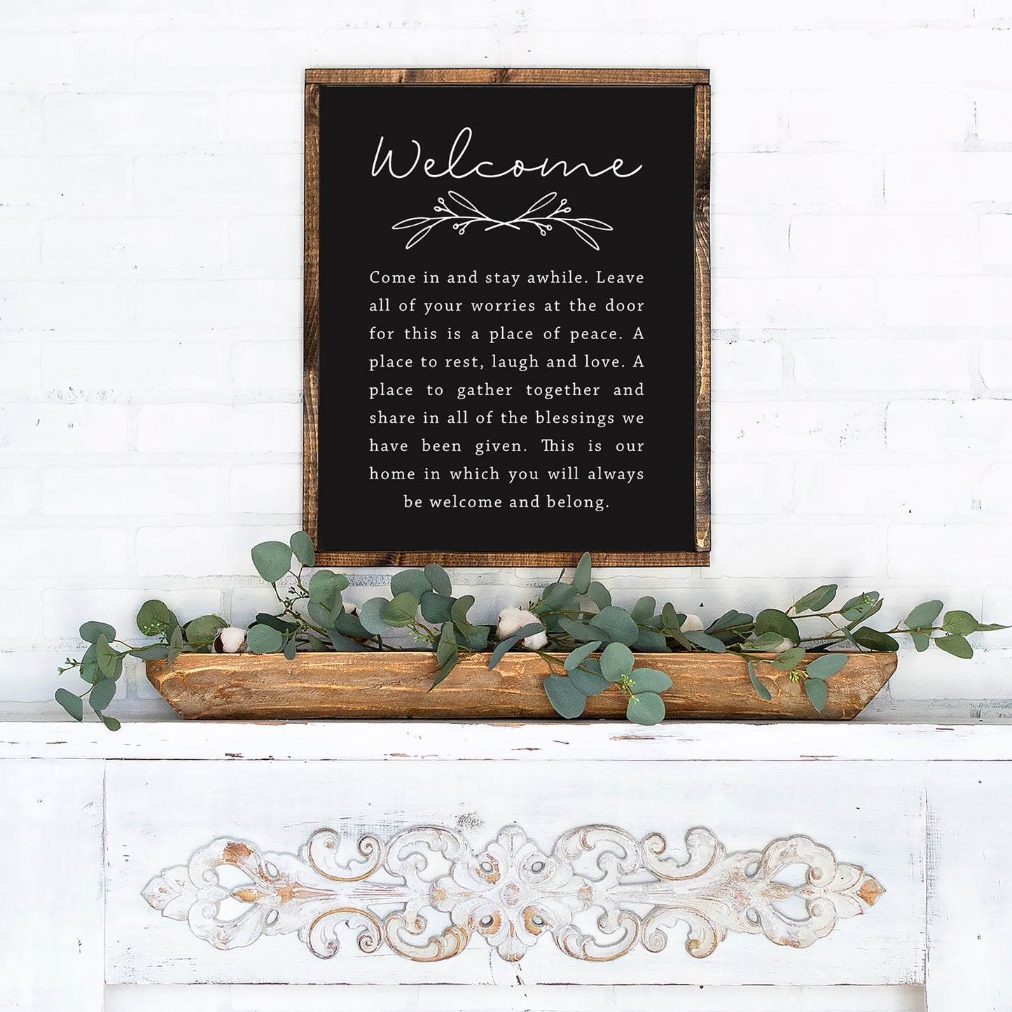 Welcome Come In and Stay Awhile Wood Sign