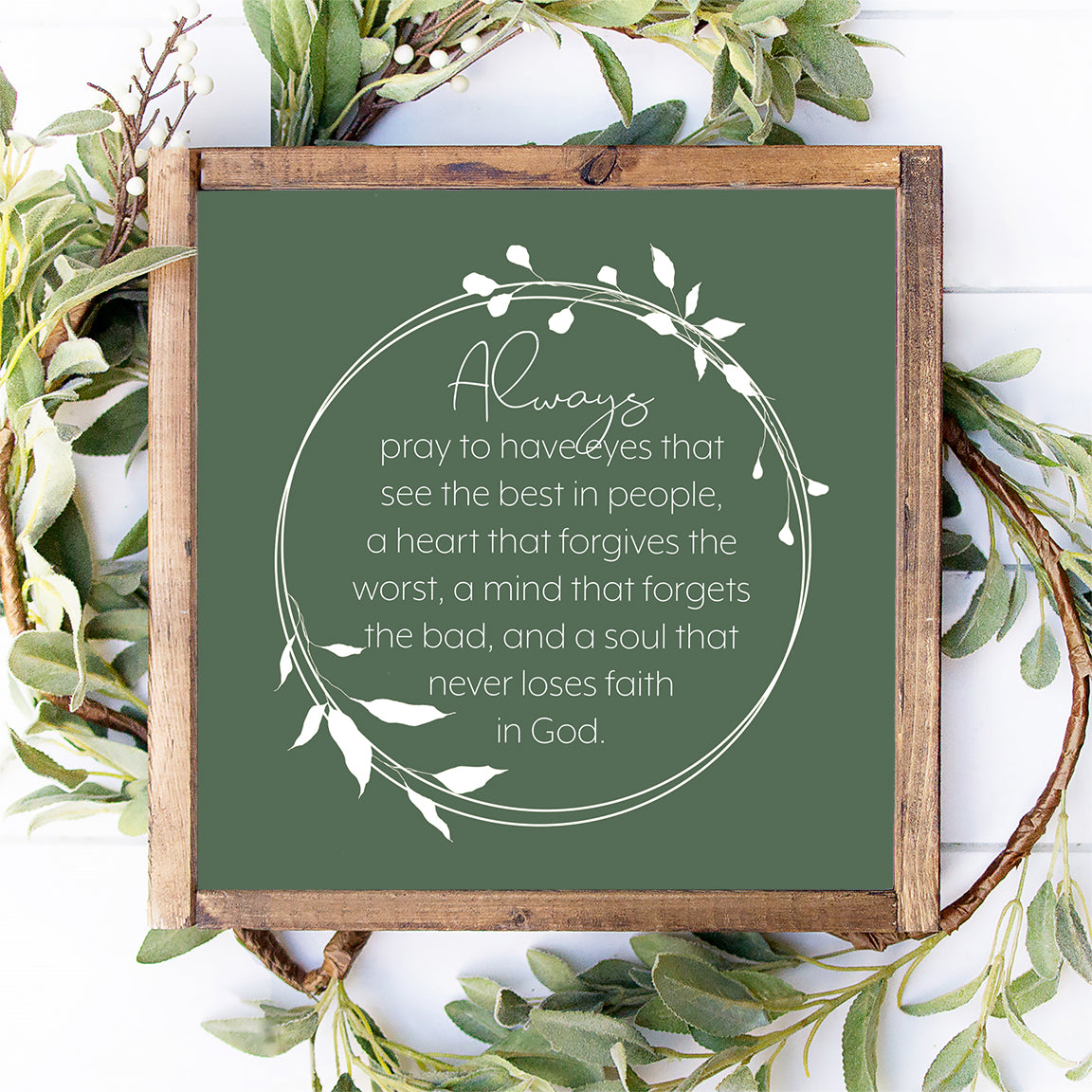 Always Pray Wood Sign