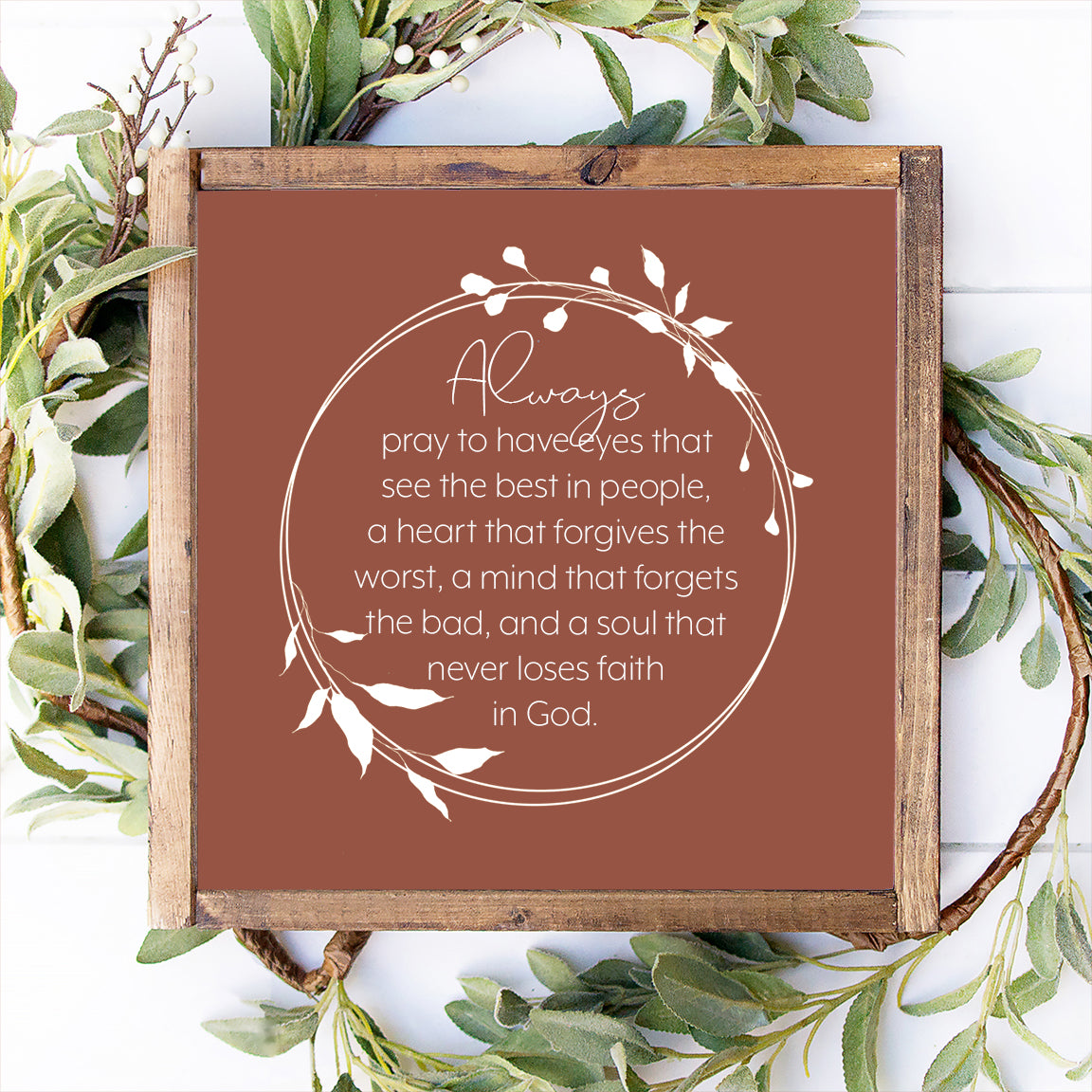 Always Pray Wood Sign