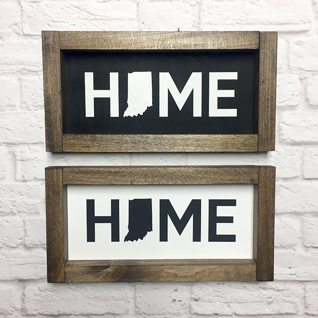 Indiana Home State Sign