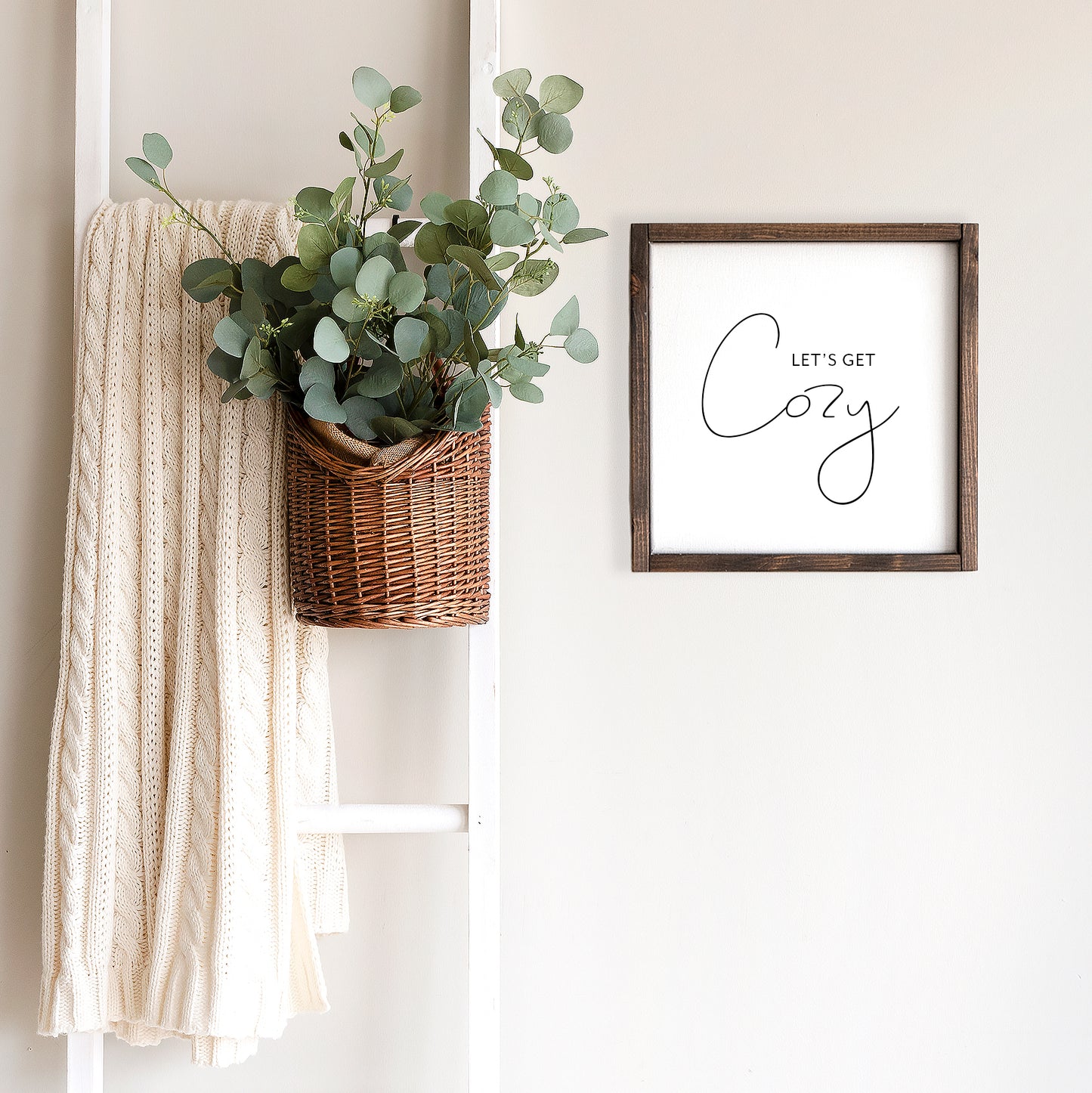 Let’s Get Cozy Farmhouse Style Sign