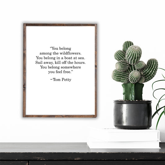 Tom Petty Wildflowers Song Lyrics Wood Sign
