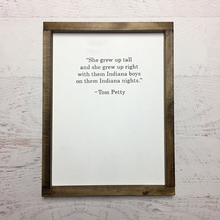 Tom Petty Lyrics Hand Painted Sign