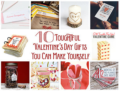 Heartfelt Valentine's Gifts You Can Make Yourself