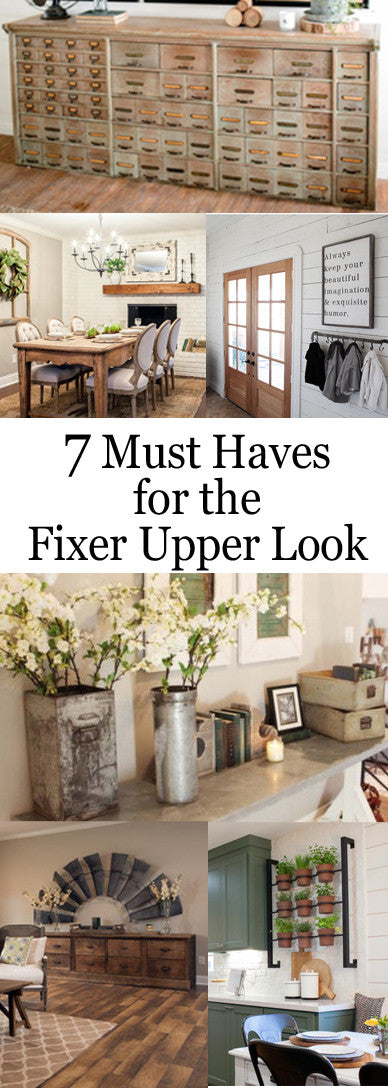 7 Must Haves for the Fixer Upper Look