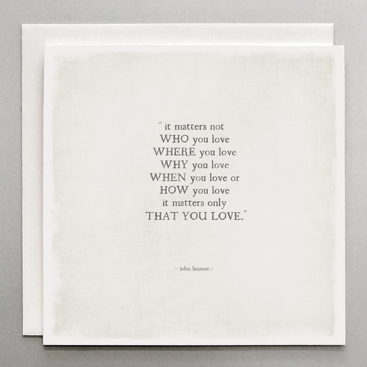 John Lennon Quote - It Matters Card