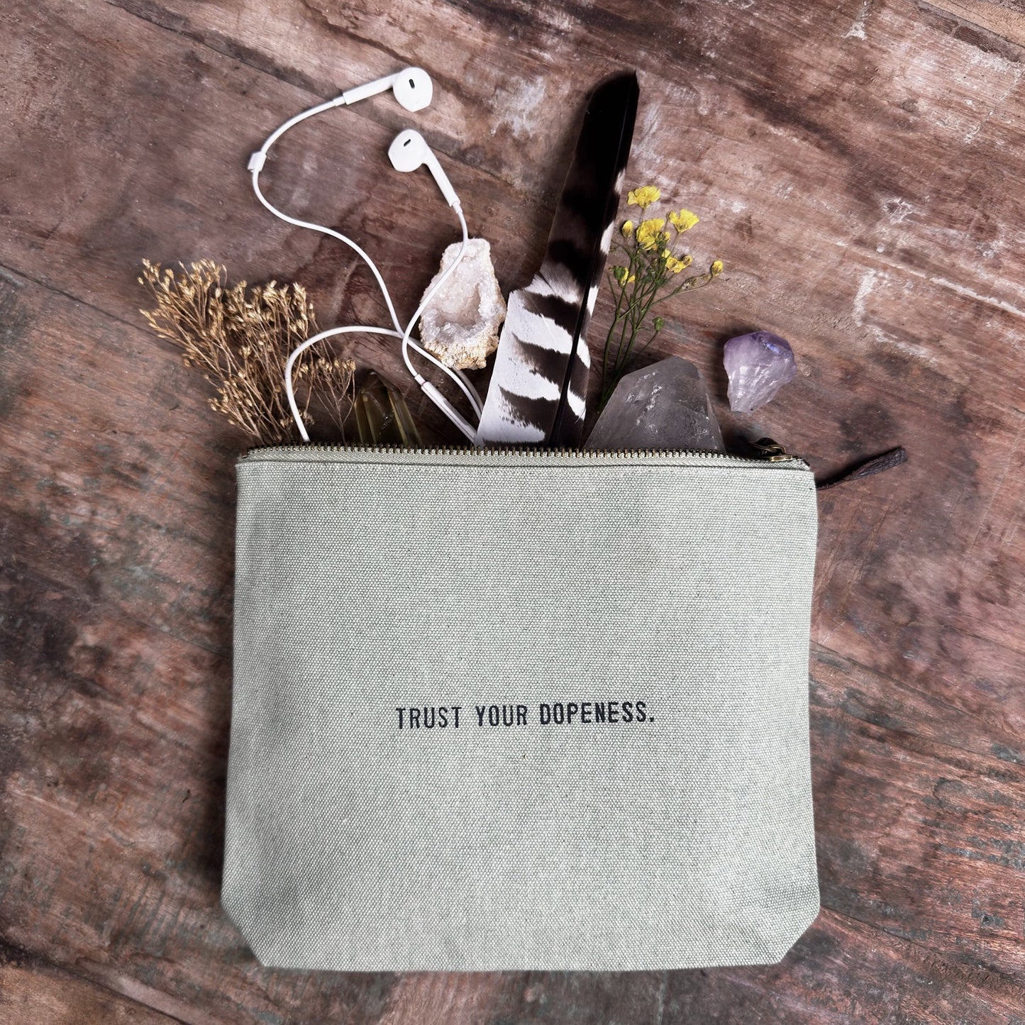 Trust Your Dopeness Canvas Zip Pouch