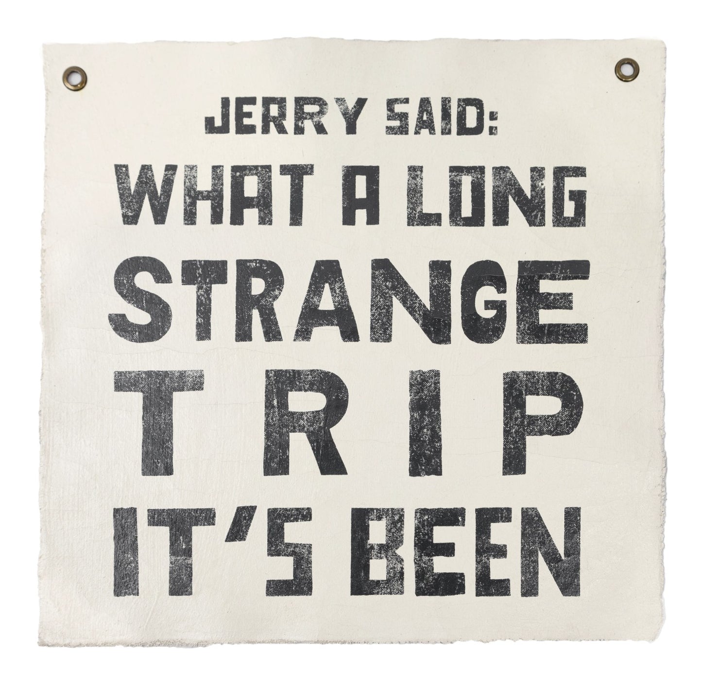 Jerry Said - Hand Painted Wall Tapestry