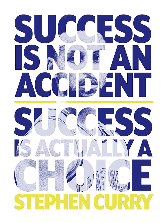 Steph Curry Success Is Not An Accident Motivational Print